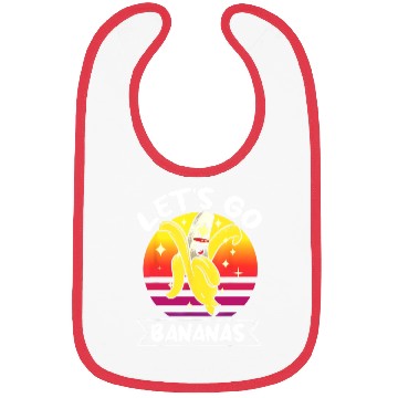 Discover Let's Go Bananas Fruit Lover Funny Banana Bibs