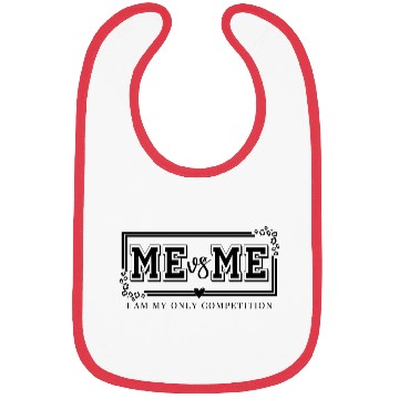 Discover Me vs Me Motivational quote self love quote Bibs