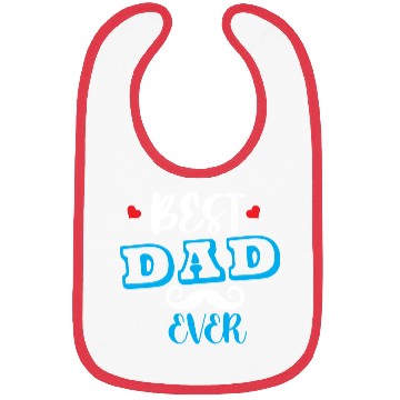 Discover Best dad ever Bibs