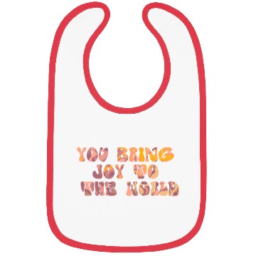 Discover You Bring Joy To The World Bibs