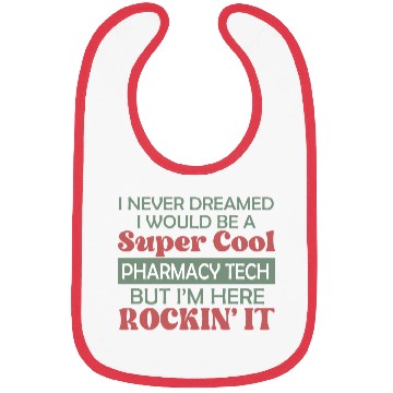 Discover Super Cool Pharmacy Tech Bibs