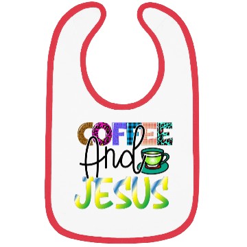 Discover Coffee And Jesus Bibs