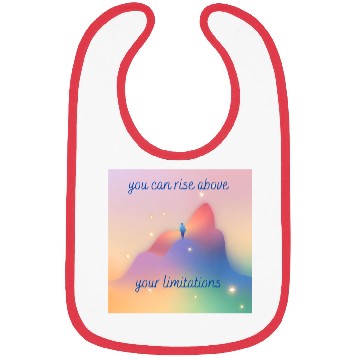 Discover Rise above your limitations inspirational positive Bibs