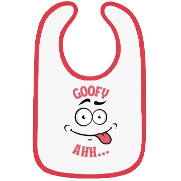 Discover Goofy aaahh Bibs