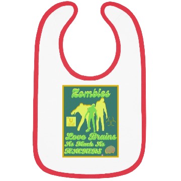 Discover Zombies Loves Brains Teachers Bibs
