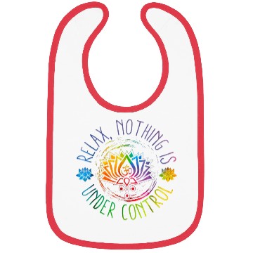 Discover Buddha Quotes Relax Nothing Is Under Control Bibs