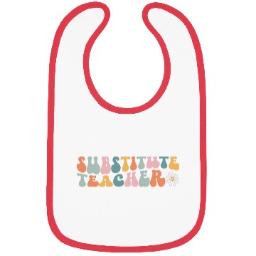 Discover Substitute Teacher Replacement Educator Bibs