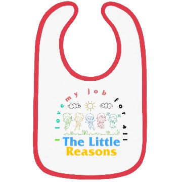 Discover Teacher Bibs, I Love My Job For All The Little