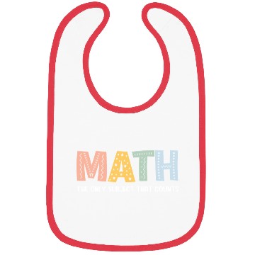 Discover Math the Only Subject that Counts Bibs