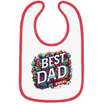 Discover Best dad ever Bibs