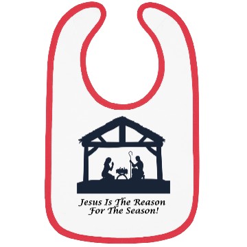 Discover Jesus Is The Reason For The Season Bibs