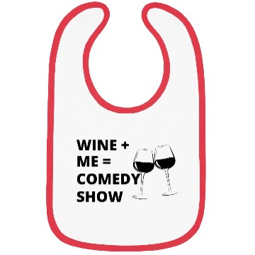 Discover Sip & Smile: Wine + Me = Comedy Collection Bibs