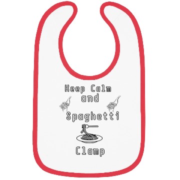 Discover keep calm and spaghetti clamp Bibs