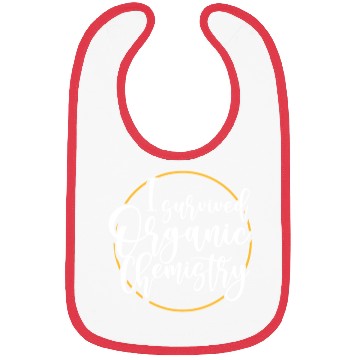 Discover I Survived Organic Chemistry Bibs