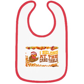 Discover Thanksgiving Dinner, I belong at the card table. Bibs
