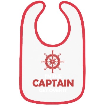 Discover I'm The Captain Get Over It Yachting Pontoon Bibs