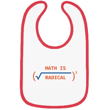 Discover Math is Radical & Cool Bibs
