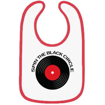 Discover Spin The Black Circle Music Lover Quote Bibs