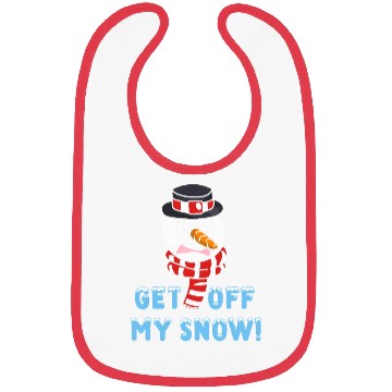 Discover Snowman Angry Get OFF my Snow! Funny Bibs
