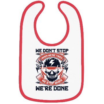 Discover Electrician Stop When We're Done Wiremen Worker Bibs