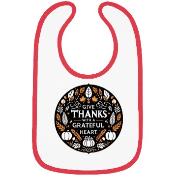 Discover Give Thanks with a Grateful Heart Bibs