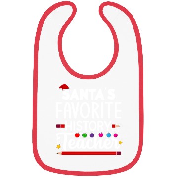Discover Santa s favorite History Teacher School Christmas Bibs