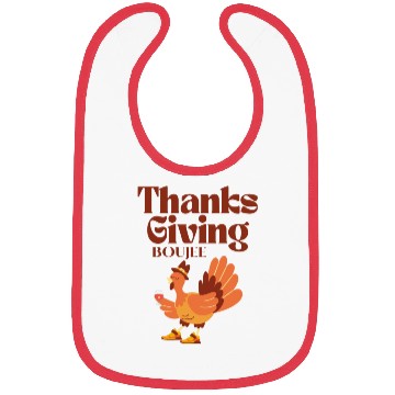 Discover boujee thanksgiving Bibs