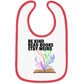 Discover Be Kind Read Books Stay Weird Bibs