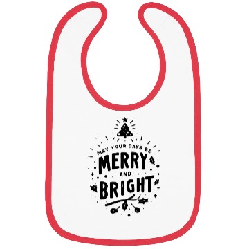 Discover May Your Days Be Merry and Bright Bibs