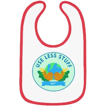 Discover Use Less Stuff Day, save environment Bibs