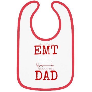 Discover My Favorite Emt Calls Me Dad Bibs