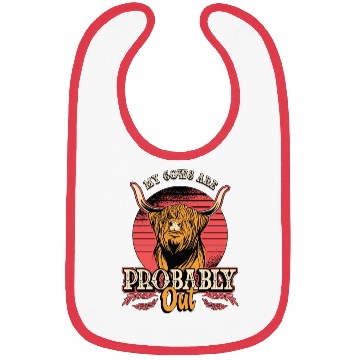 Discover Cattle Farming My Cows Are Probably Out Livestock Bibs