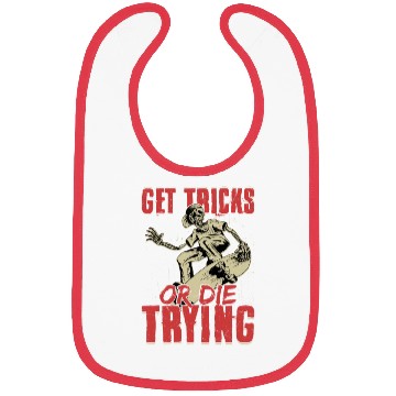 Discover Get Tricks Or Die Trying Skateboard Skater Skatebo Bibs