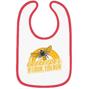 Discover Beekeeper Bibs, Beekeeper If I Run You Run Bibs,