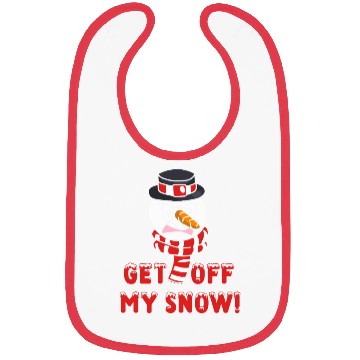 Discover Snowman Angry Get OFF my Snow! Funny Bibs
