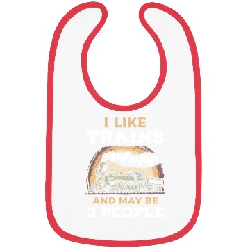 Discover I Like Trains And May Be 3 People Train Steam Bibs