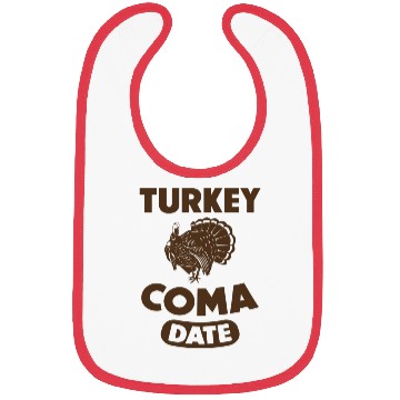 Discover thanksgiving turkey coma date Bibs