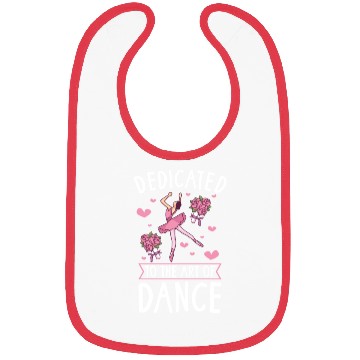 Discover Ballet Ballerina Dance Dancer Dancing Ballet Gift Bibs