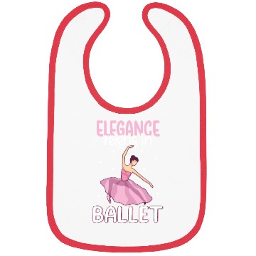 Discover Ballet Ballerina Dance Dancer Dancing Ballet Gift Bibs
