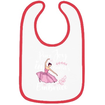 Discover Ballet Ballerina Dance Dancer Dancing Ballet Gift Bibs