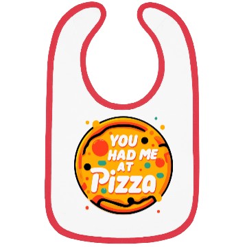 Discover You Had Me at Pizza Bibs