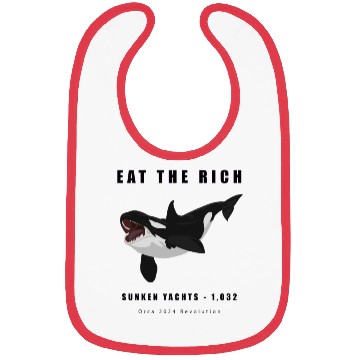 Discover Eat The Rich - Orca Revolution Bibs