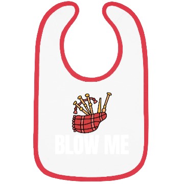 Discover Blow Me Bagpipe Lover Bagpiper Classical Marching Bibs