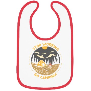 Discover Stop Working Go Camping Bibs