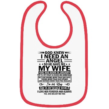 Discover He Gave Me My Wife She Was Born In January Bibs