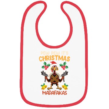 Discover Christmas Pew It's Christmas Madafakas X-Mas Bibs