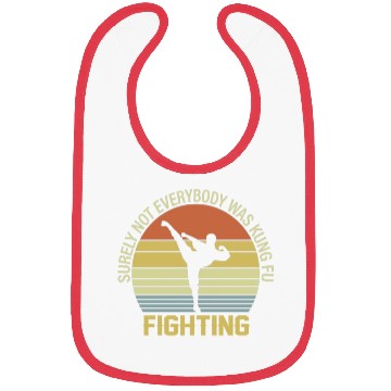 Discover Surely Not Everybody Was Kung Fu Fighting Bibs