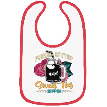 Discover Sweet Tea Porch Sittin' And Sweet Southern Food Bibs