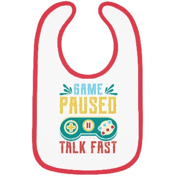 Discover Game Paused Talk Fast Video Player Gambling Bibs