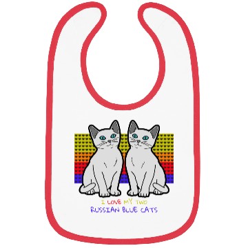 Discover I Love My Two Russian Blue Cats Bibs